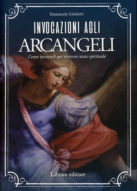 invocazioni-arcangeli-giulietti-libro